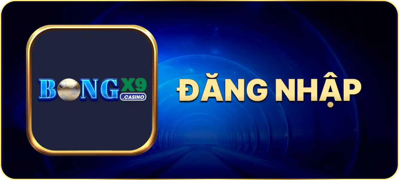 Hướng dẫn đăng nhập bongx9.casino