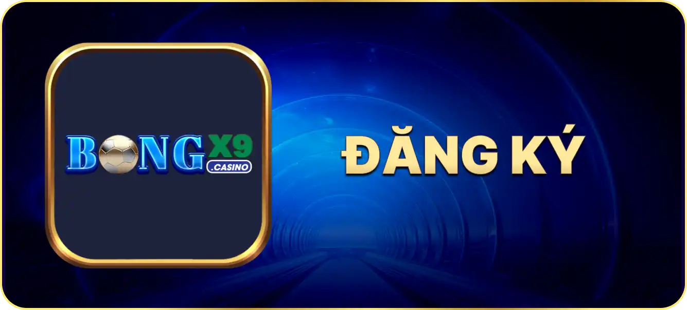 Hướng dẫn đăng ký bongx9.casino