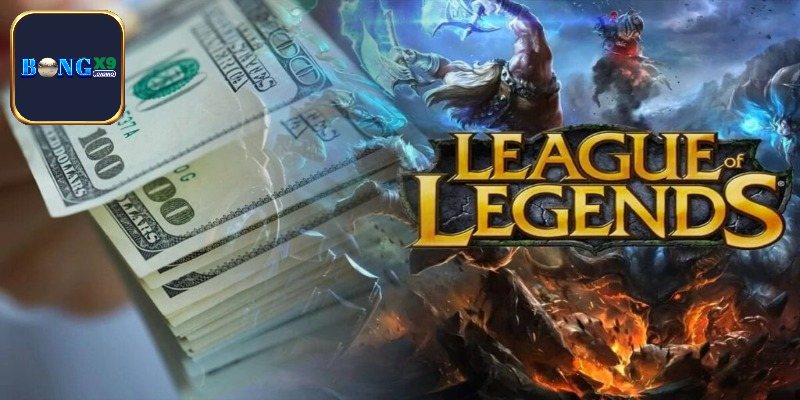 Cá cược LOL dựa vào số mạng, thời gian, rồng, trụ