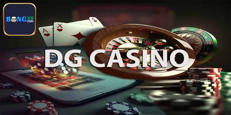 DG Trực Tuyến - Sảnh Chơi Casino Hấp Dẫn Không Nên Bỏ Lỡ